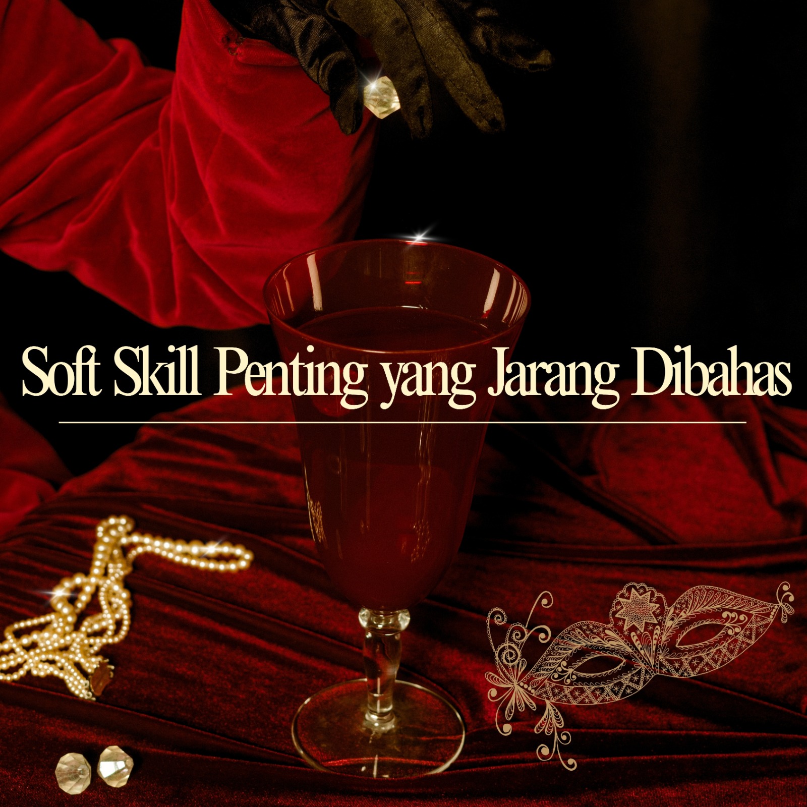 Soft Skill Jadi Penentu Karier : Ini Kemampuan Nonteknis yang Paling Dibutuhkan Dunia Kerja